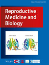 Reproductive Medicine and Biology