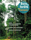 BOIS ET FORETS DES TROPIQUES