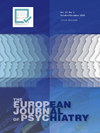 EUROPEAN JOURNAL OF PSYCHIATRY