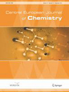 CENTRAL EUROPEAN JOURNAL OF CHEMISTRY