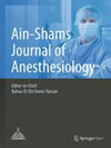 Ain Shams Journal of Anesthesiology