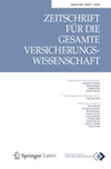 Zeitschrift fu&#x0308;r die gesamte Versicherungswissenschaft