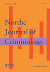 Nordic Journal of Criminology