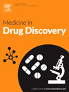 Medicine in Drug Discovery