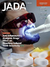 JOURNAL OF THE AMERICAN DENTAL ASSOCIATION