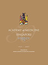 ANNALS ACADEMY OF MEDICINE SINGAPORE