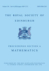 PROCEEDINGS OF THE ROYAL SOCIETY OF EDINBURGH SECTION A-MATHEMATICS