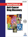 Recent Patents on Anti-Cancer Drug Discovery