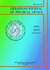 Ukrainian Journal of Physical Optics